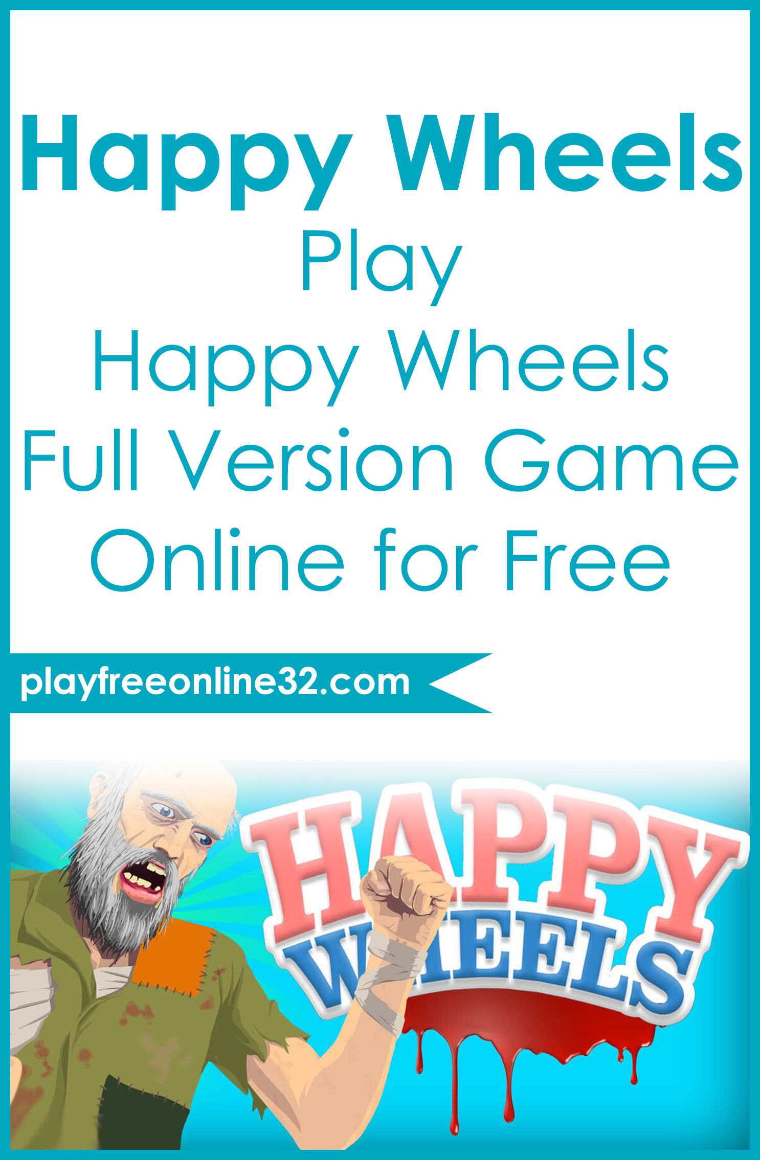 Happy Wheels • Play Happy Wheels Full Version Game Online for Free Pinterest