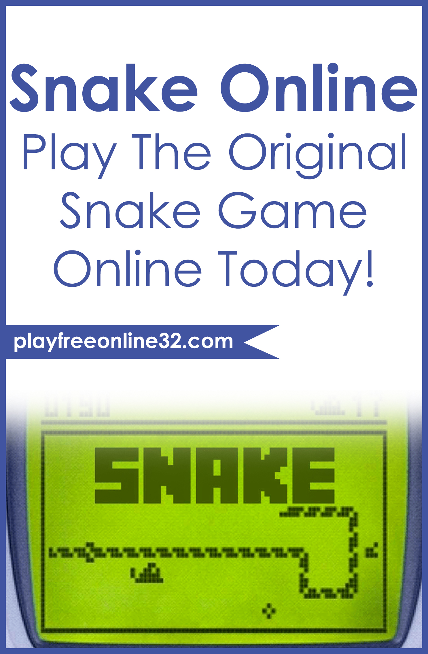 Snake Online • Play The Original Snake Game Online Today!